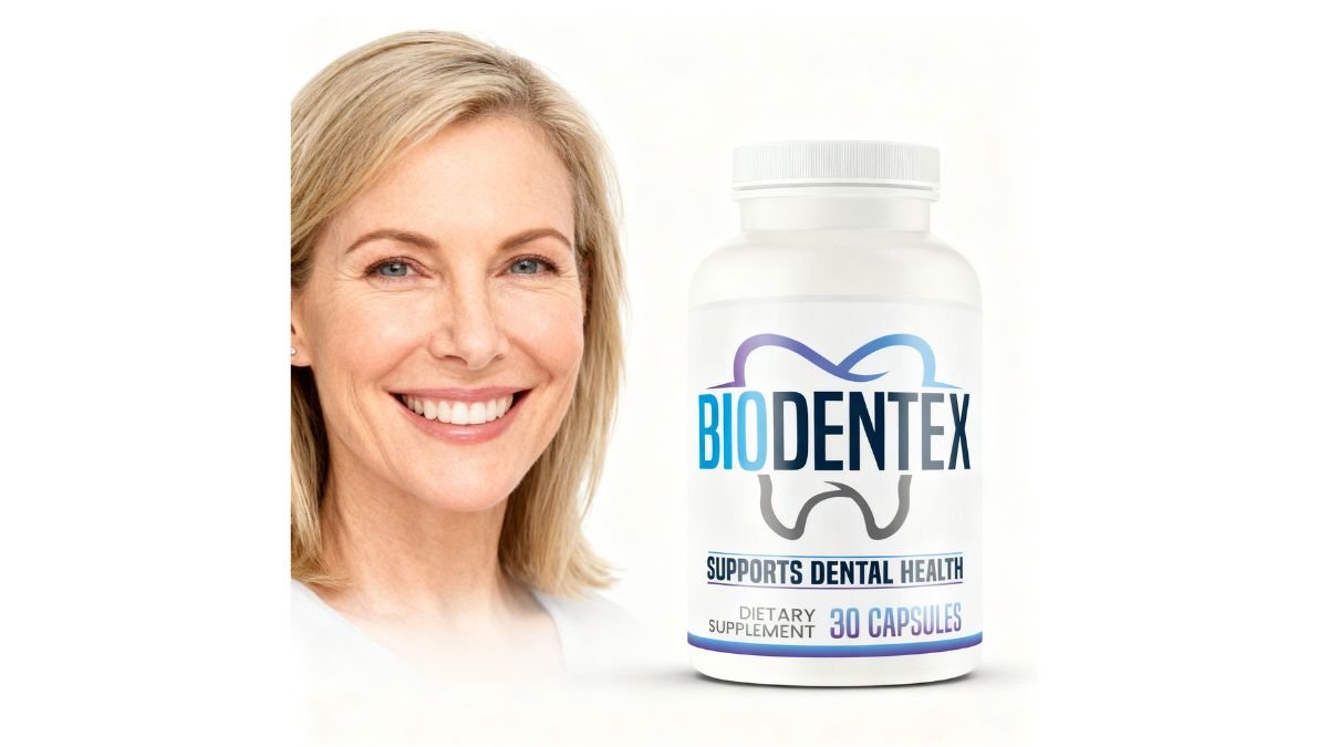 BioDentex Supplement Review in 2026: Does It Really Improve Oral Health Naturally? 1 BioDentex Supplement